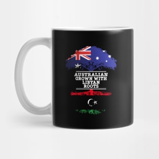 Australian Grown With Libyan Roots - Gift for Libyan With Roots From Libya Mug